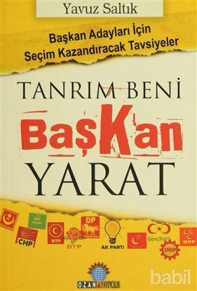 Picture of Tanrım Beni Başkan Yarat