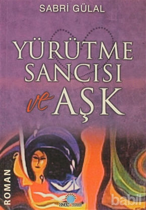 Picture of Yürütme Sancısı ve Aşk