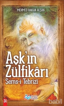 Picture of Aşk’ın Zülfikarı Şems-i Tebrizi