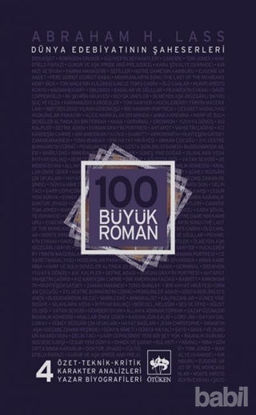 Picture of 100 Büyük Roman - 4 Dünya Edebiyatının Şaheserleri