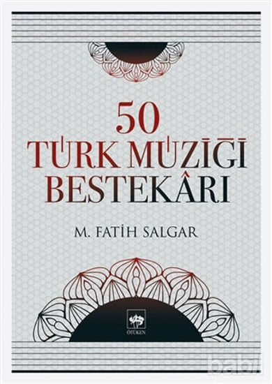 Picture of 50 Türk Müziği Bestekarı