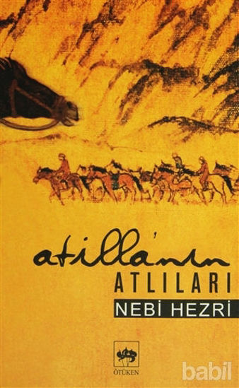 Picture of Atilla’nın Atlıları