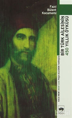 Picture of Bir Türk Ailesinin 450 Yıllık Öyküsü