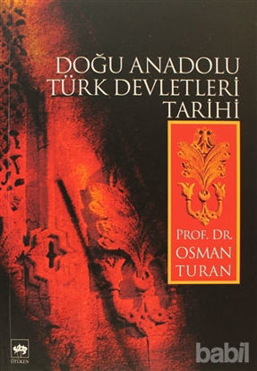Picture of Doğu Anadolu Türk Devletleri Tarihi
