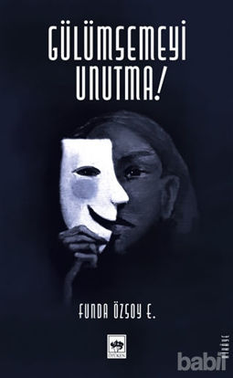Picture of Gülümsemeyi Unutma