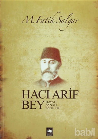 Picture of Hacı Arif Bey