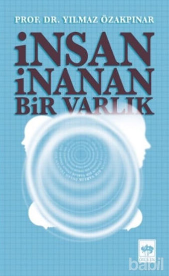 Picture of İnsan İnanan Bir Varlık