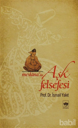 Picture of Mevlana’da Aşk Felsefesi