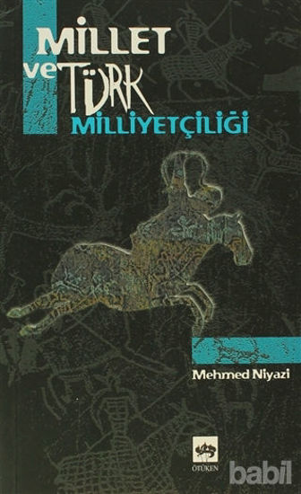 Picture of Millet ve Türk Milliyetçiliği