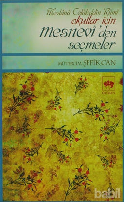 Picture of Okullar İçin Mesnevi’den Seçmeler