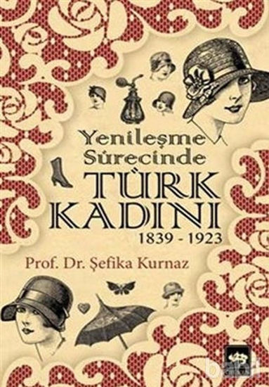 Picture of Yenileşme Sürecinde Türk Kadını