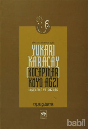 Picture of Yukarı Karaçay (Kocapınar) Köyü Ağzı