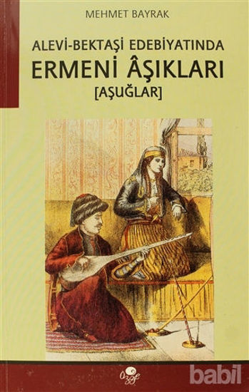 Picture of Alevi Bektaşi Edebiyatında Ermeni Aşıkları