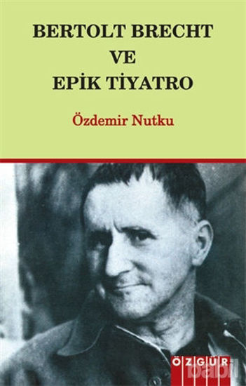 Picture of Bertolt Brecht ve Epik Tiyatro