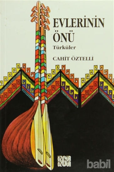 Picture of Halk Türküleri Evlerinin Önü