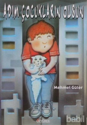 Picture of Adım Çocukların Olsun