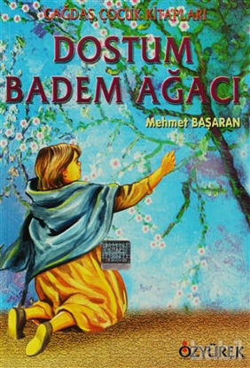 Picture of Dostum Badem Ağacı