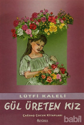 Picture of Gül Üreten Kız