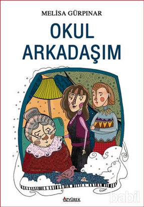 Picture of Okul Arkadaşım