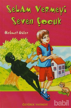 Picture of Selam Vermeyi Seven Çocuk