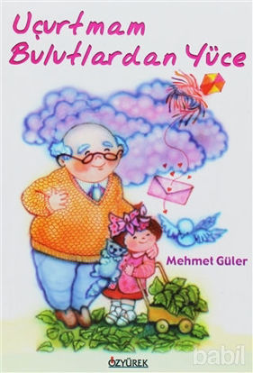 Picture of Uçurtmam Bulutlardan Yüce