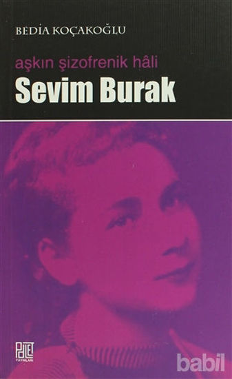 Picture of Aşkın Şizofrenik Hali Sevim Burak