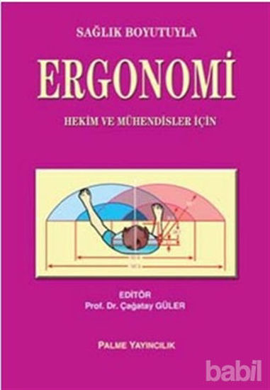 Picture of Sağlık Boyutuyla Ergonomi