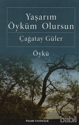 Picture of Yaşarım Öyküm Olursun