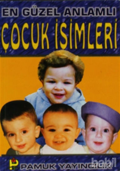 Picture of En Güzel Anlamlı Çocuk İsimleri  (Aile-003)