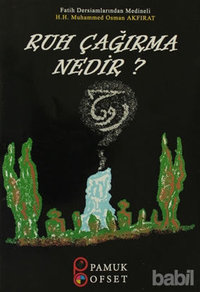 Picture of Ruh Çağırma Nedir? (Sır-003)