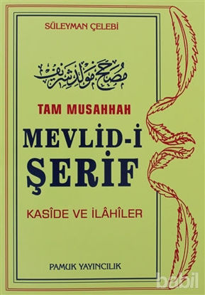 Picture of Tam Musahhah Mevlid-i Şerif (İlahi-003/P8)