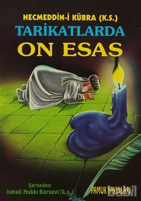 Picture of Tarikatlarda On Esas (Tasavvuf-009)