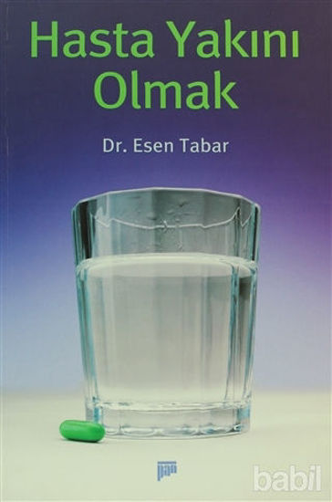Picture of Hasta Yakını Olmak