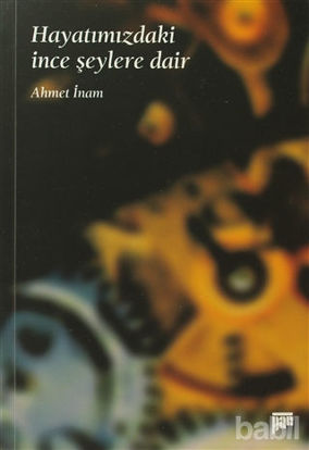 Picture of Hayatımızdaki İnce Şeylere Dair
