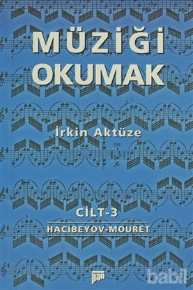 Picture of Müziği Okumak Cilt 3
