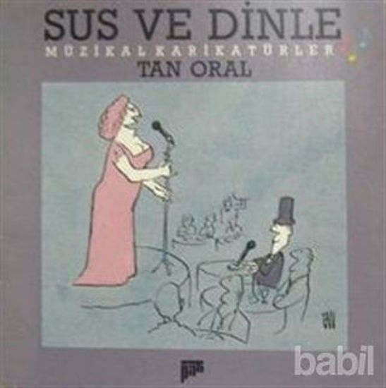 Picture of Sus ve Dinle Müzikal Karikatürler