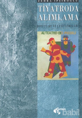 Picture of Tiyatroda Alımlama Boyutları ve Çeşitlemeleri