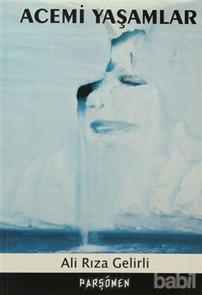 Picture of Acemi Yaşamlar