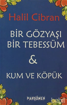 Picture of Bir Gözyaşı Bir Tebessüm - Kum ve Köpük