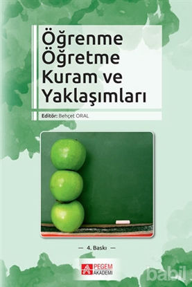 Picture of Öğrenme Öğretme Kuram ve Yaklaşımları