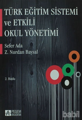 Picture of Türk Eğitim Sistemi ve Etkili Okul Yönetimi