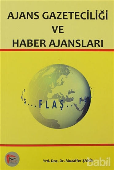 Picture of Ajans Gazeteciliği ve Haber Ajansları