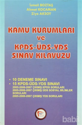 Picture of Kamu Kurumları ve KPDS-ÜDS-YDS Sınav Kılavuzu