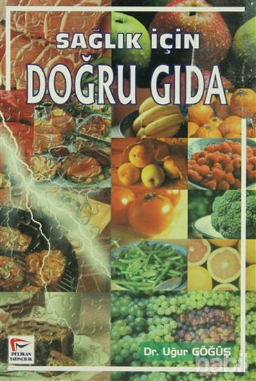 Picture of Sağlık İçin Doğru Gıda