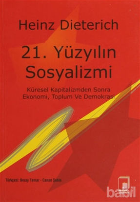 Picture of 21. Yüzyılın Sosyalizmi