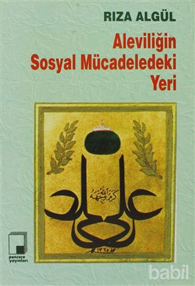 Picture of Aleviliğin Sosyal Mücadeledeki Yeri