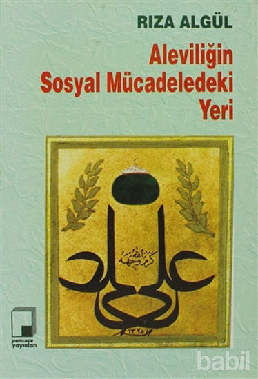 Picture of Aleviliğin Sosyal Mücadeledeki Yeri