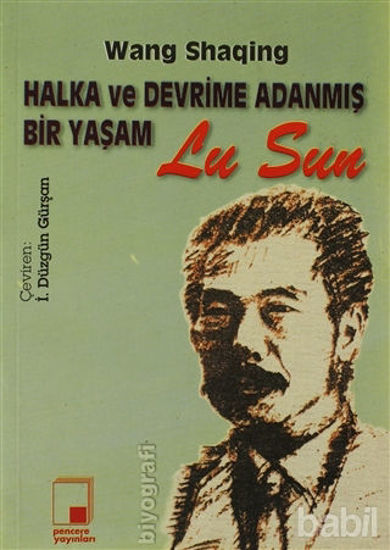Picture of Halka ve Devrime Adanmış Bir Yaşam Lu Sun