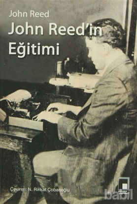 Picture of John Reed’in Eğitimi