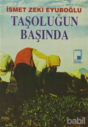 Picture of Taşoluğun Başında